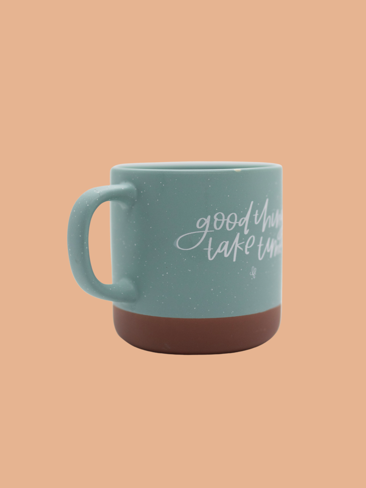 IMPERFECT Good Things Take Time Mug