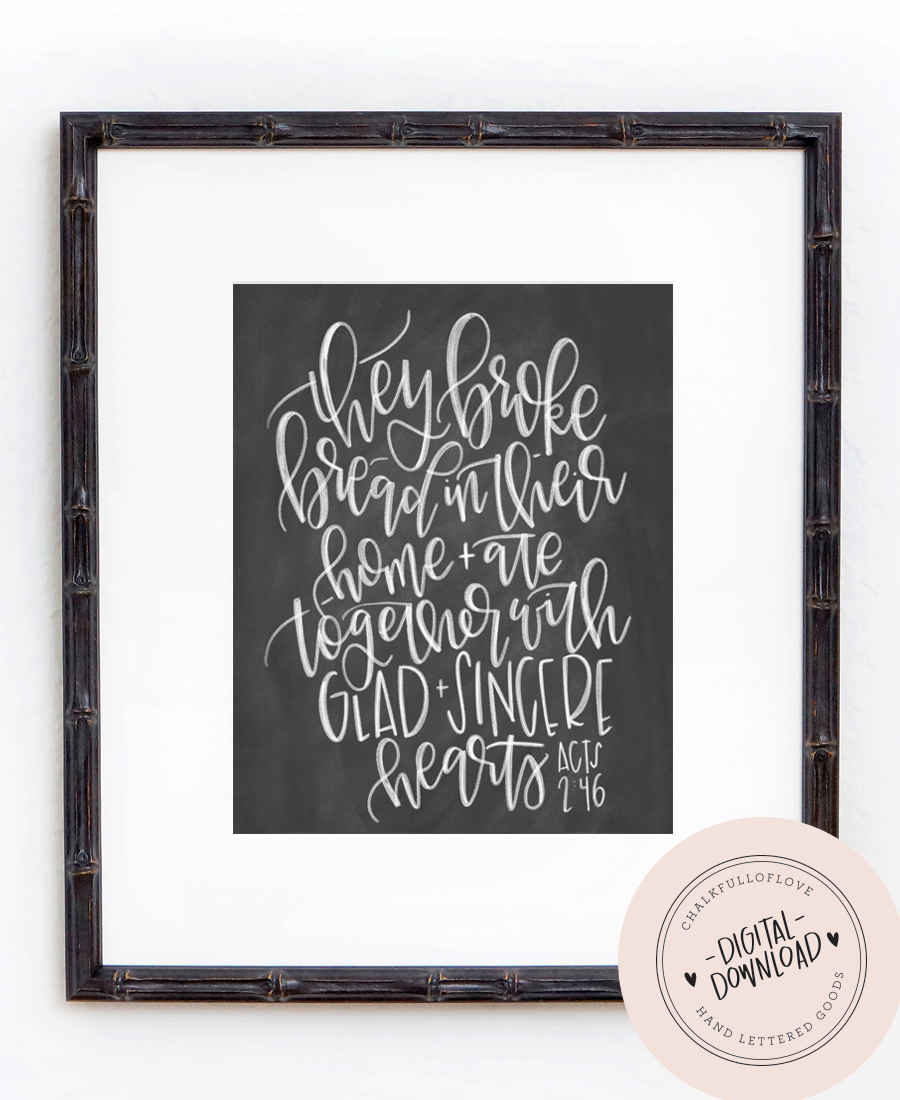 Acts 2:46 Chalkboard Print - INSTANT DOWNLOAD - Chalkfulloflove