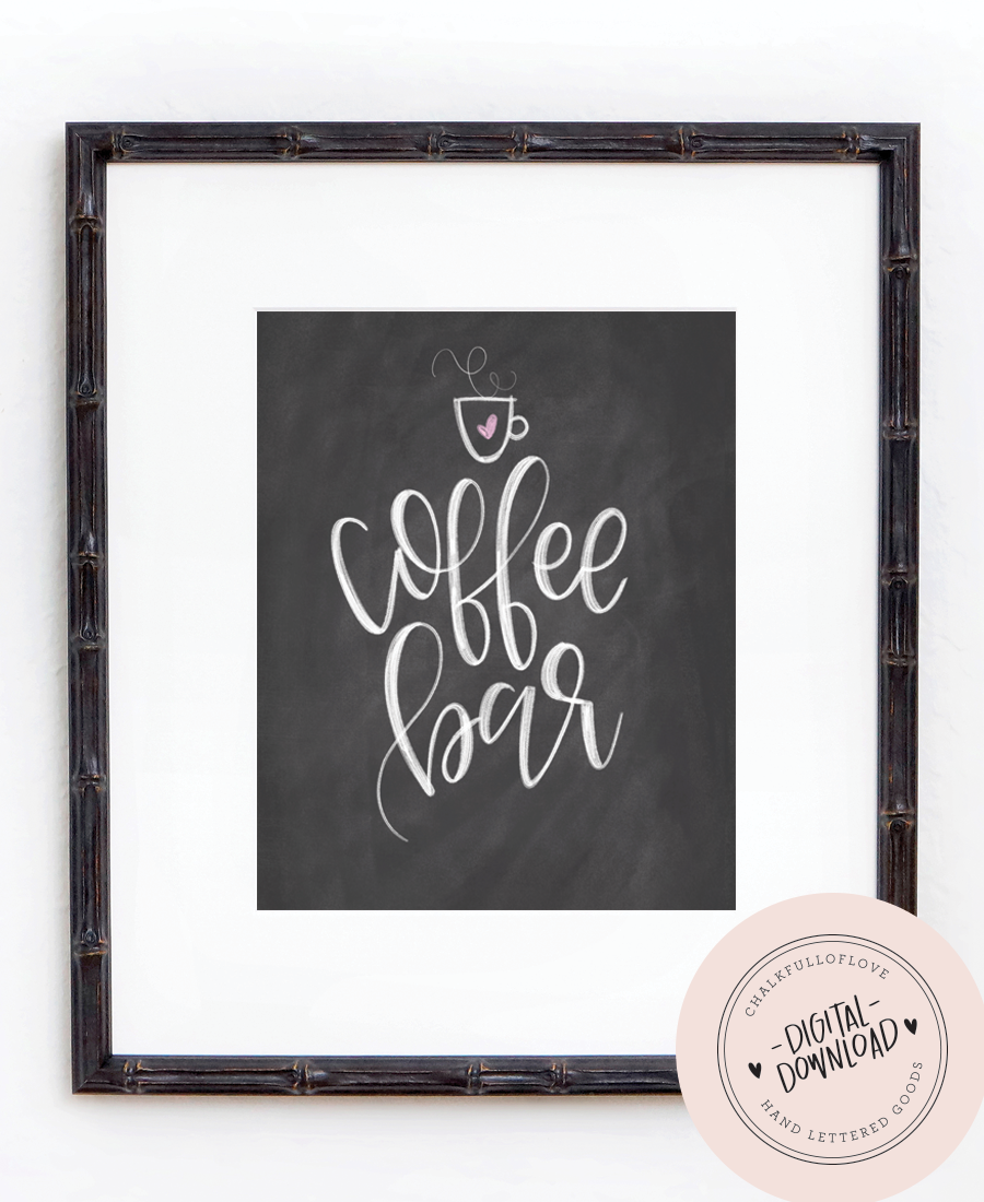 Coffee Bar Chalkboard Print - INSTANT DOWNLOAD - Chalkfulloflove
