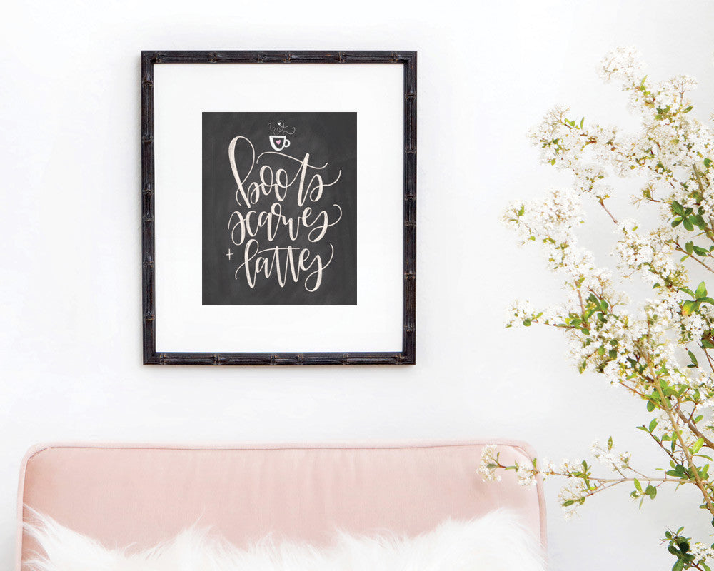 Boots, Scarves + Lattes Chalkboard Print - INSTANT DOWNLOAD - Chalkfulloflove