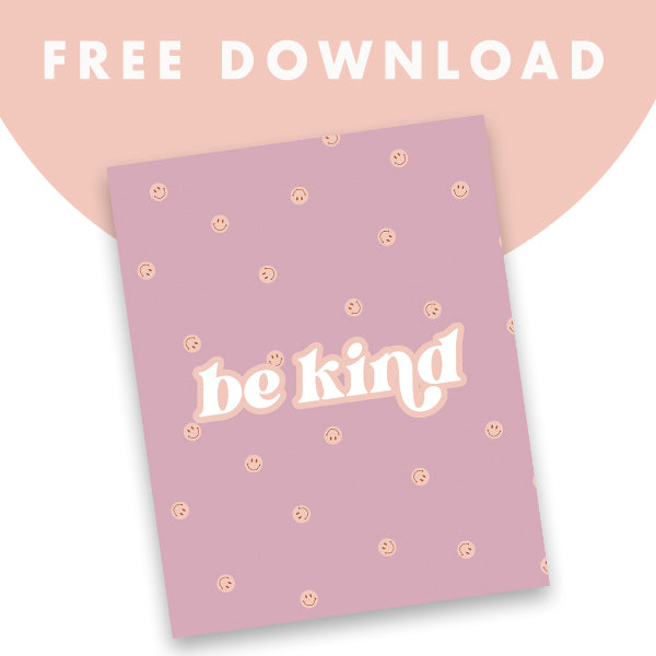 Be Kind Download