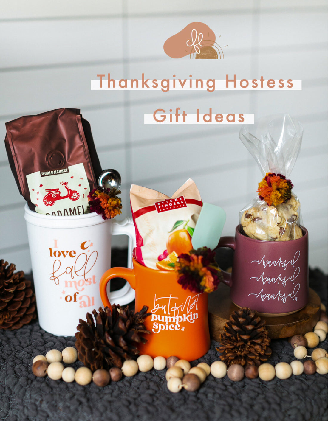 Thanksgiving Hostess Gift Ideas