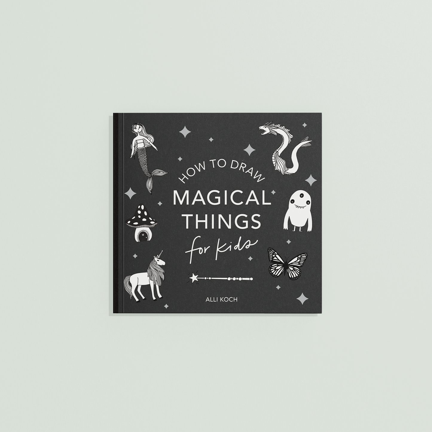 Mini Magical Things: How to Draw Books for Kids, with Unicorns, Dragons, Mermaids, and More