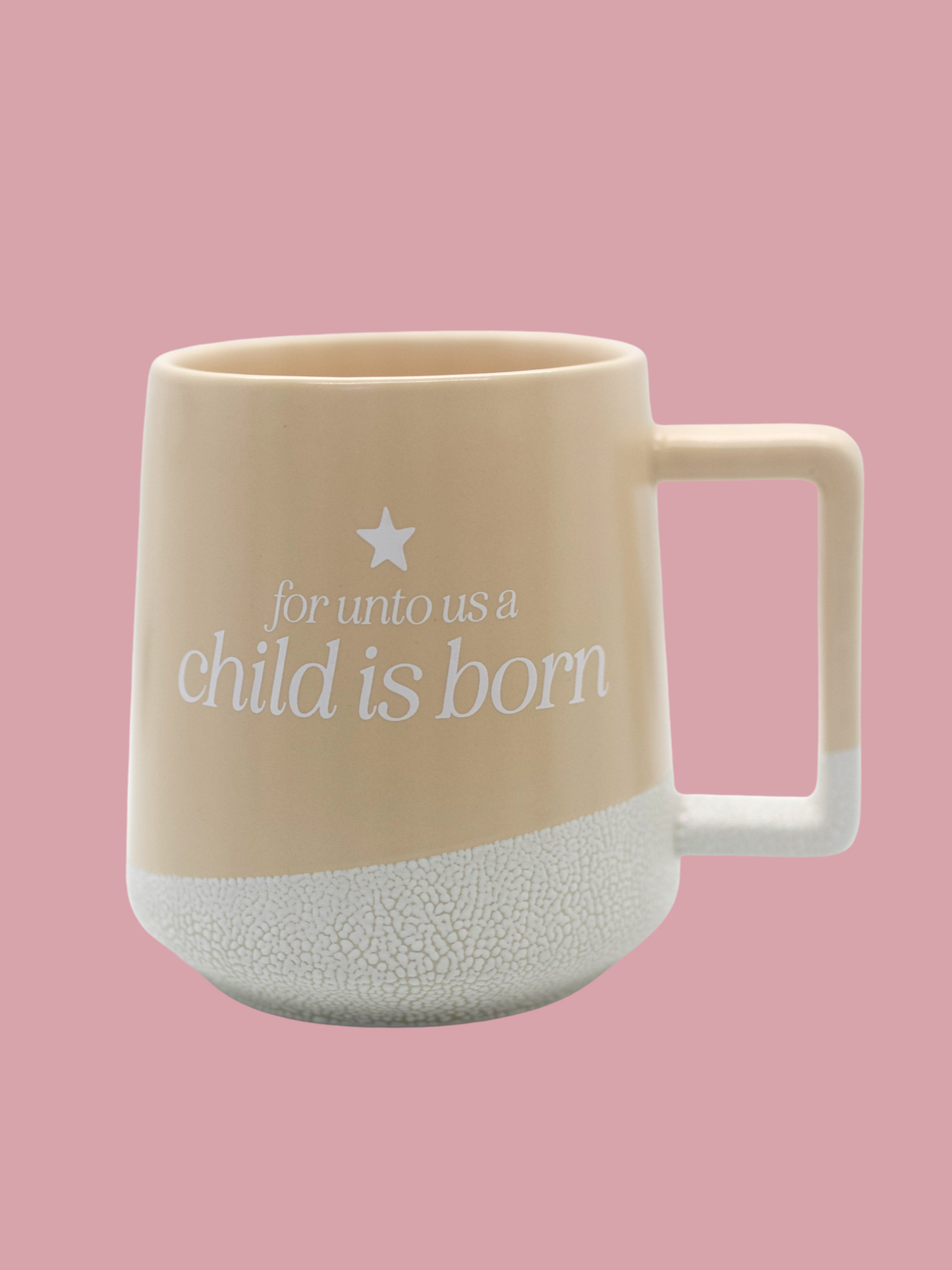 For Unto Us, A Child is Born Mug