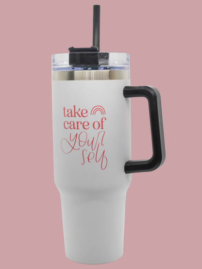 Take Care of Yourself 40 oz Tumbler