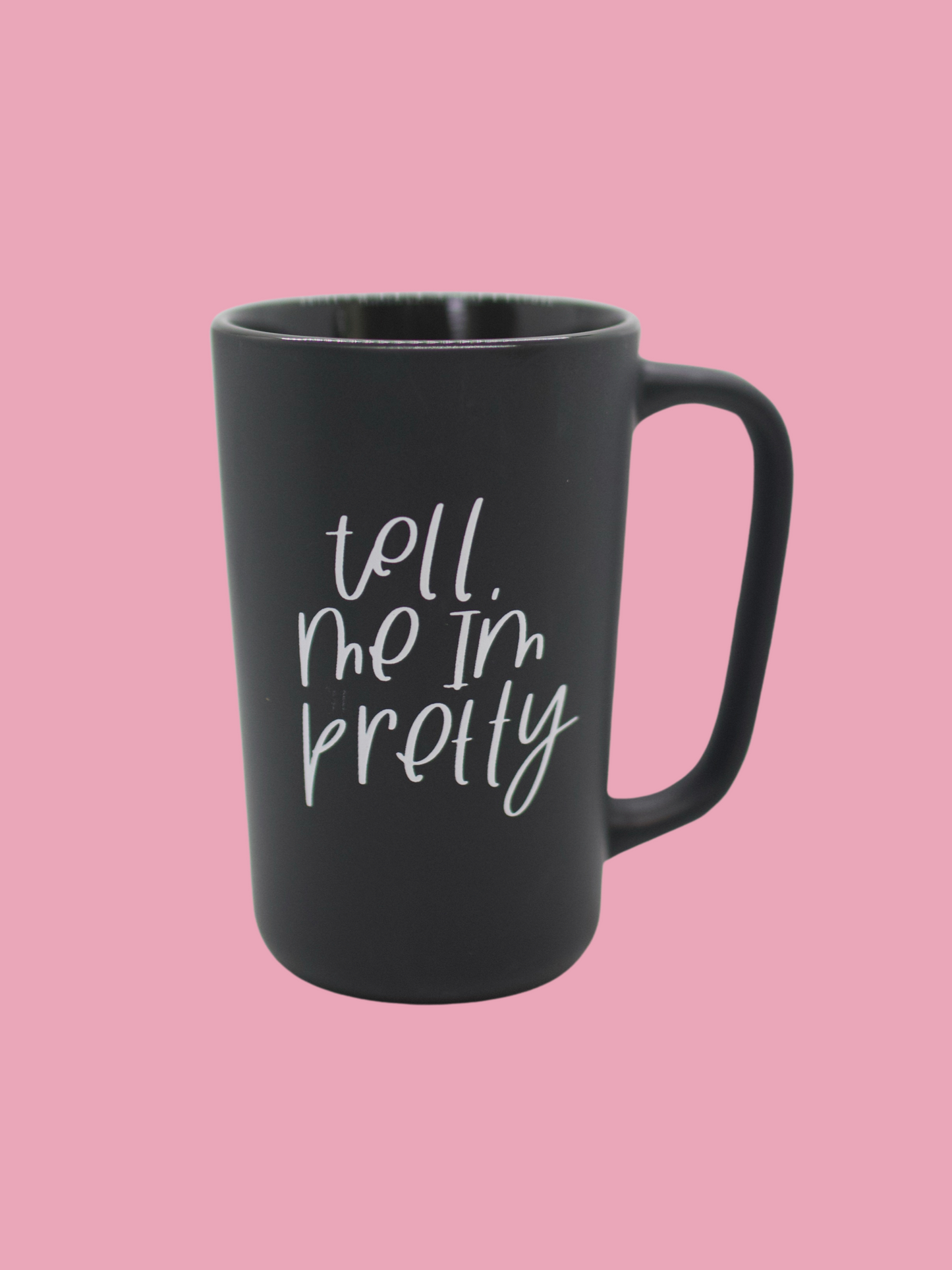 Give Me Coffee, Tell Me I'm Pretty Mug - NEW