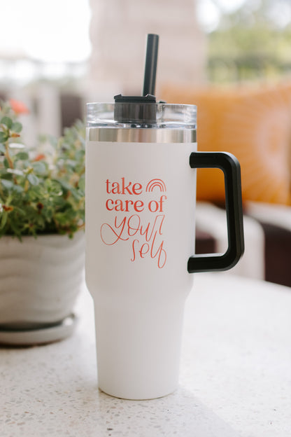 Take Care of Yourself 40 oz Tumbler