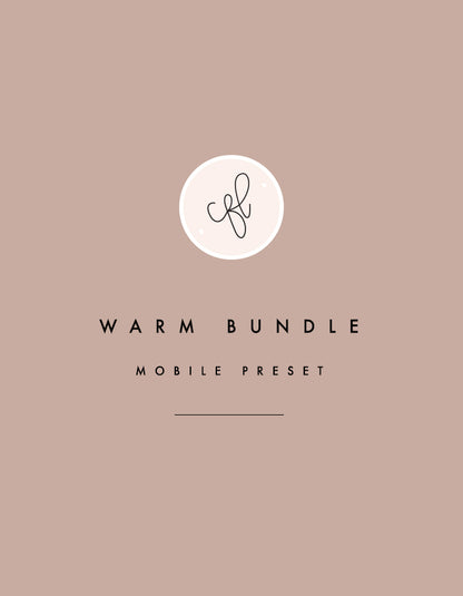 Mobile Presets - Warm Bundle - Chalkfulloflove