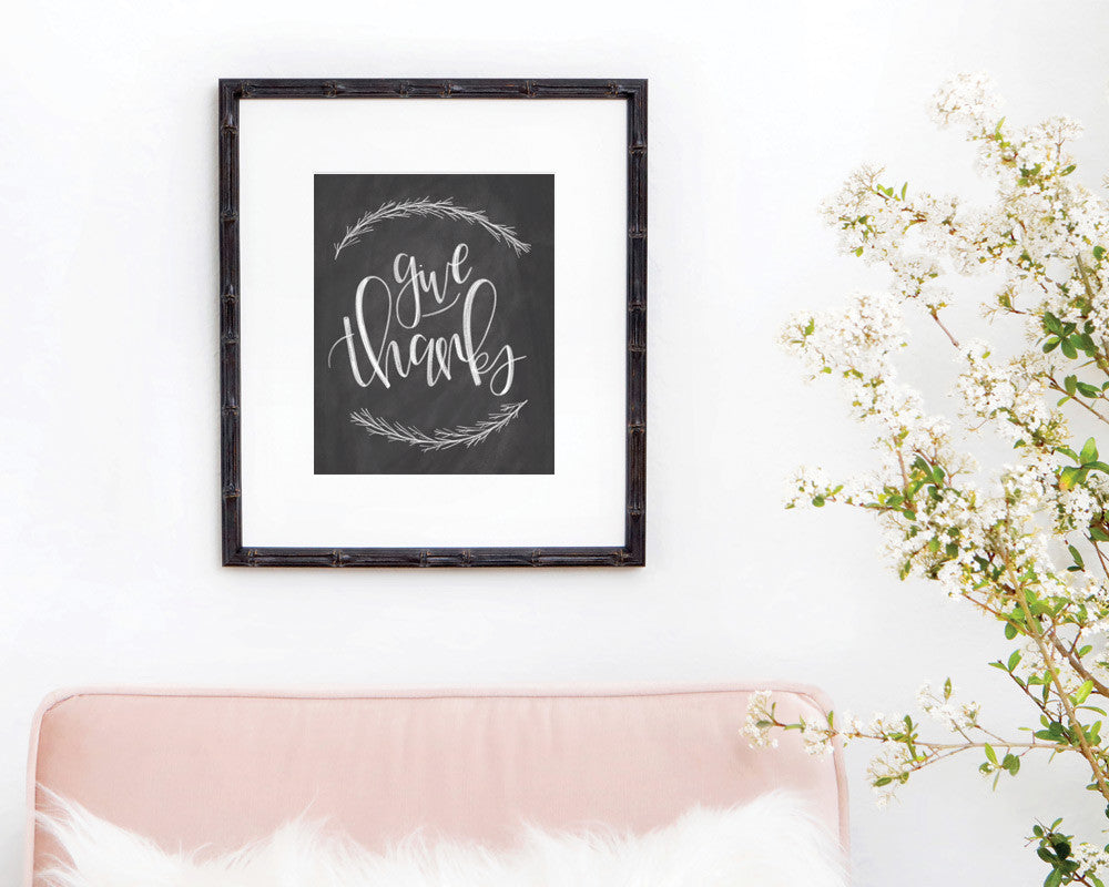 Give Thanks Print - INSTANT DOWNLOAD - Chalkfulloflove