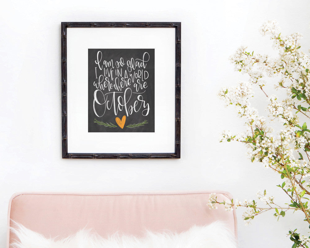 A World with Octobers Chalkboard Print - INSTANT DOWNLOAD - Chalkfulloflove