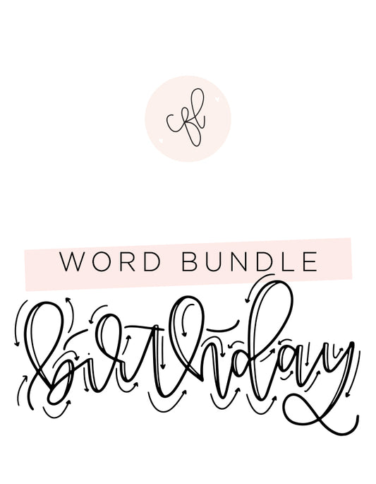 Word Bundle - Birthday Edition - Chalkfulloflove