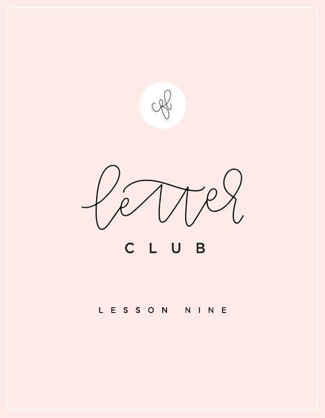 CFL Letter Club - Lesson 9 - Chalkfulloflove