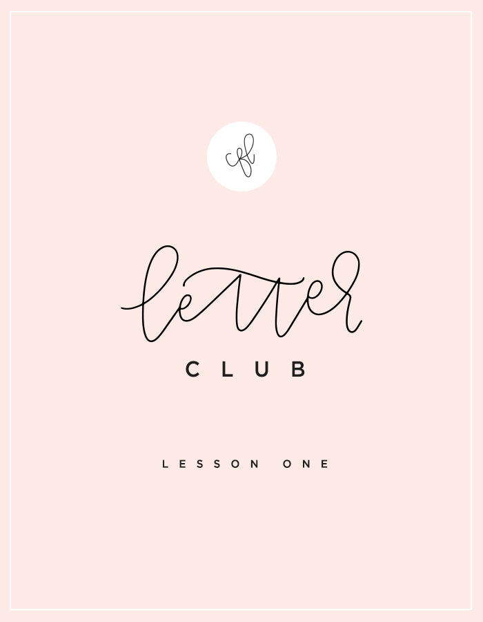 CFL Letter Club - Lesson 1 - Chalkfulloflove